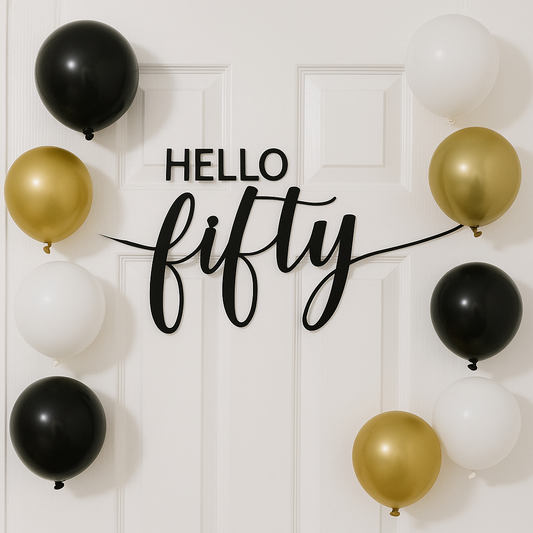 Hello Fifty Wall Sign – 50th Birthday Decoration, Acrylic Door Sign with Adhesive Tape, Black Script Décor for Women’s 50th Party