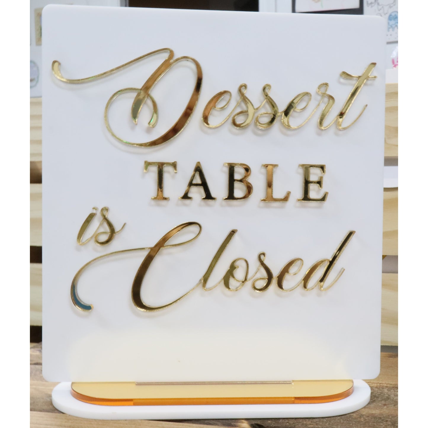 Dessert Table Acrylic Signs