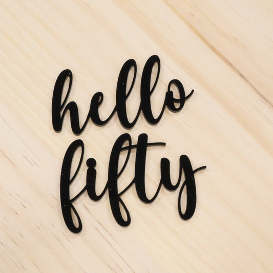 Hello Fifty Cake Charm